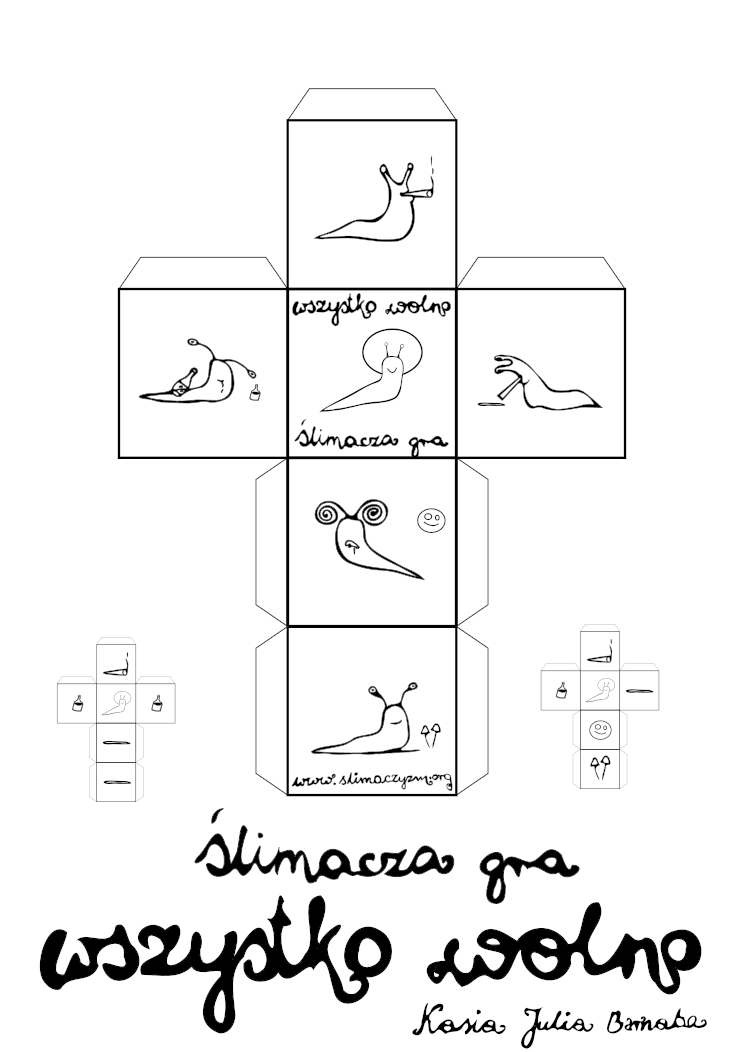 Ślimacza gra wszystko wolno.